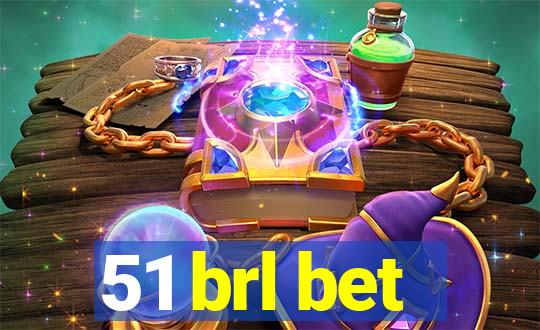 51 brl bet